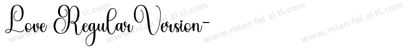 Love RegularVersion字体转换